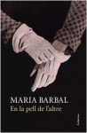 3 maria barbal llibre en la pell de l'altre