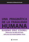 PRAGMÀTICA FRAGILIDAD HUMANA