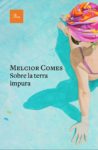 melcior comes